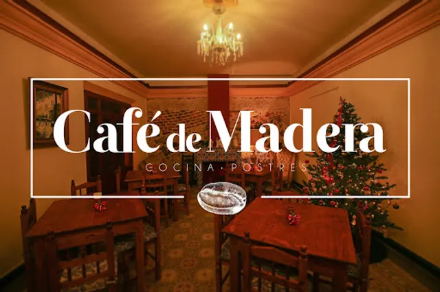 Café de Madera