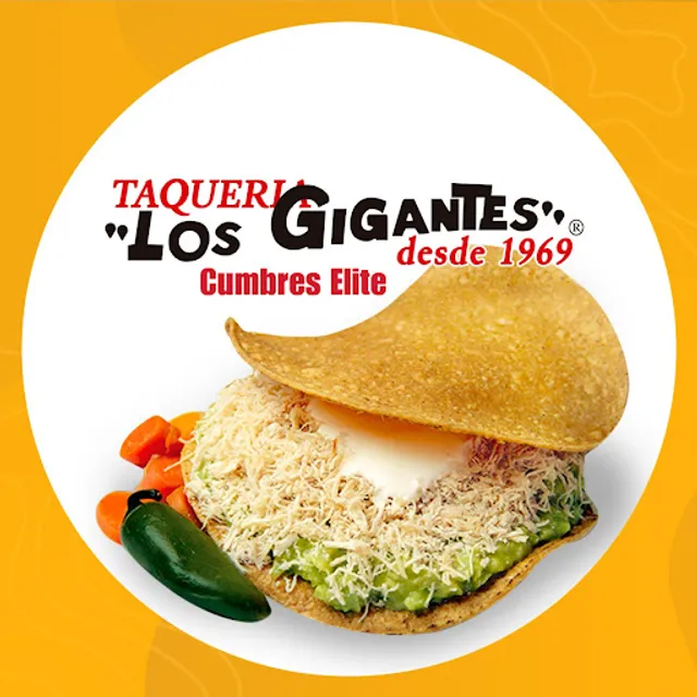 Taquería Los Gigantes Cumbres Elite