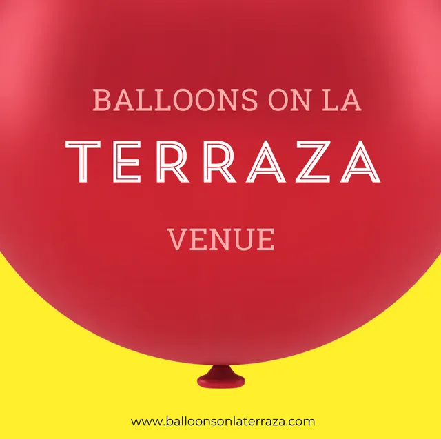 Balloons on la Terraza