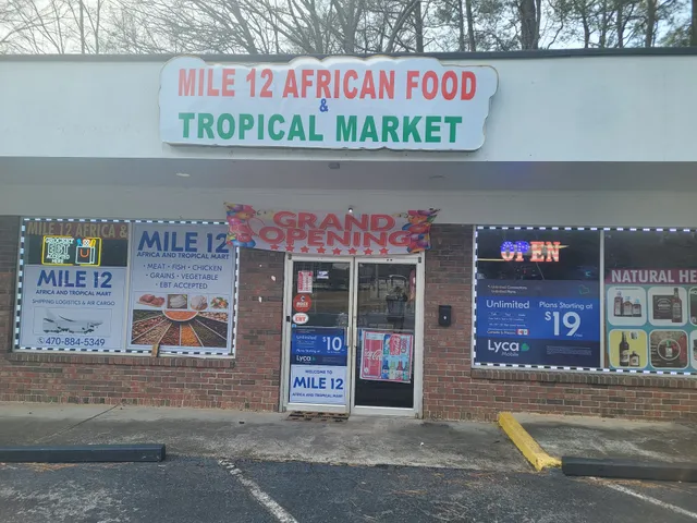 MILE 12 AFRICA & TROPICAL MART