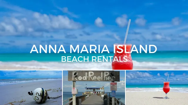 Anna Maria Island Vacation Rentals