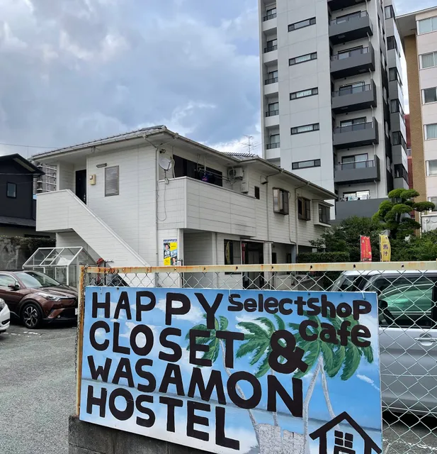 HAPPYCLOSET＆WASAMON HOSTEL