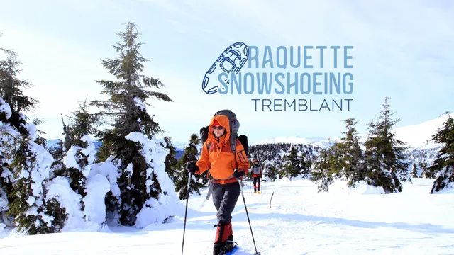 Mont-Tremblant Snowshoe Tours and Rental
