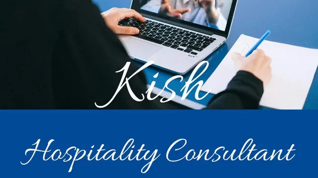 Kish Hospitality Consultant