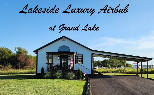 Lakeside Luxury Airbnb at Duck Creek on Grand Lake Oklahoma