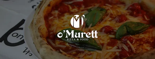Pizzeria O’Murett (Pizza & Burger)
