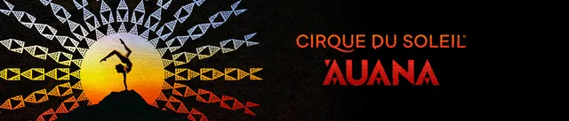 Cirque du Soleil 'Auana