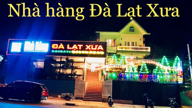 Nhà Hàng Đà Lạt Xưa