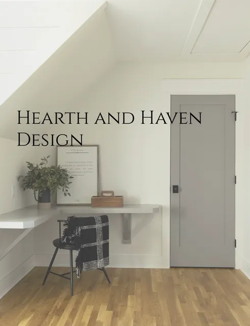 Hearth and Haven Design