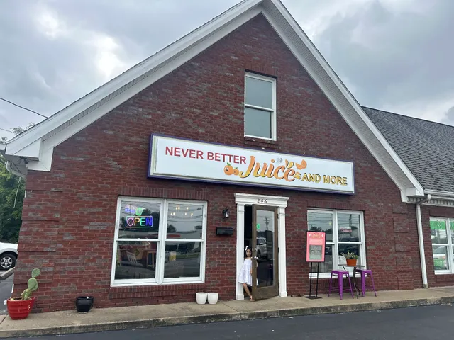 Never Better Juice and More