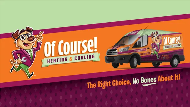 Of Course! Heating, Cooling & Electric