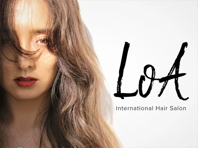 LoA INTERNATIONAL hair salon Tokyo, Manchester English hair salon