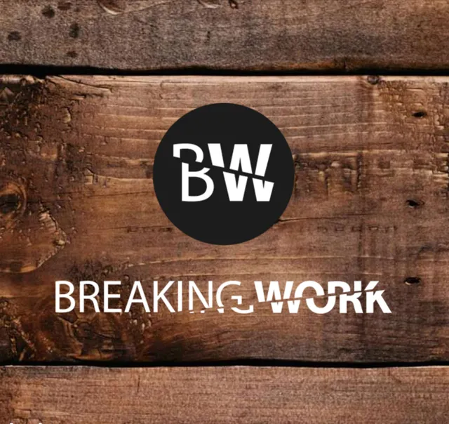 Breaking Work