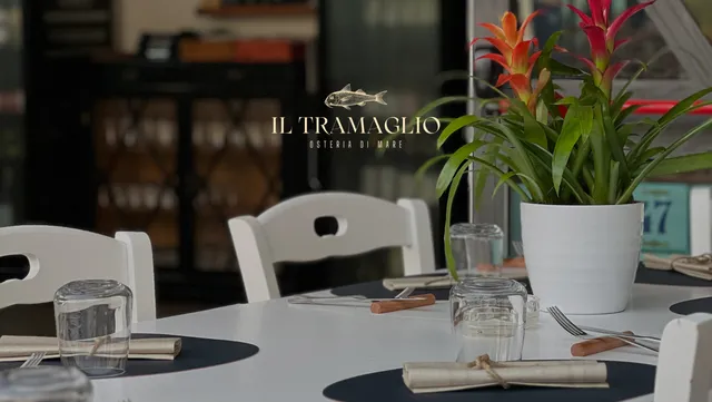 Il Tramaglio - Osteria di Mare