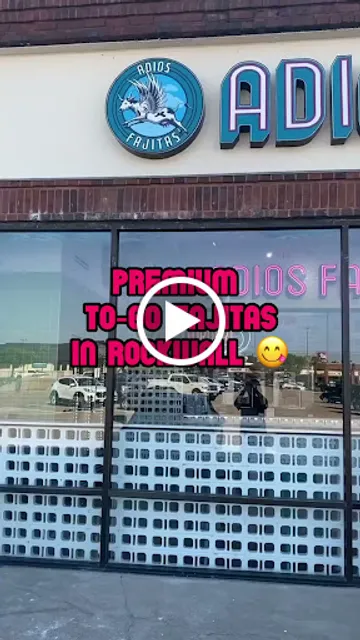 Adios Fajitas - Rockwall