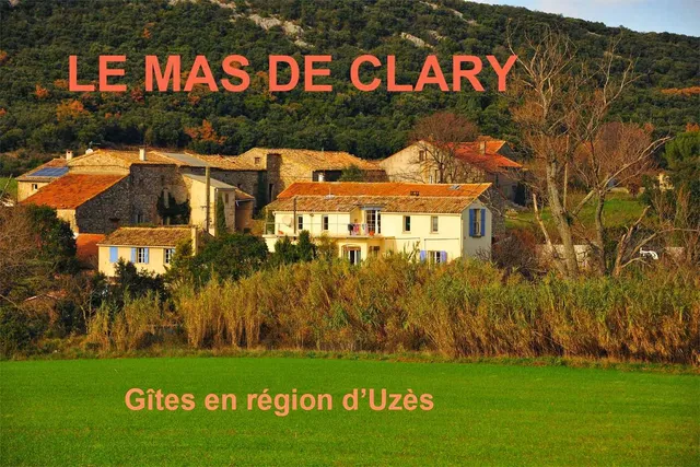 Gîtes Le Mas de Clary