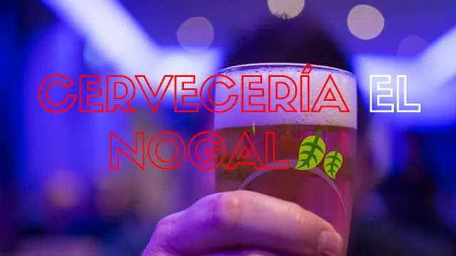 Cervecería El Nogal