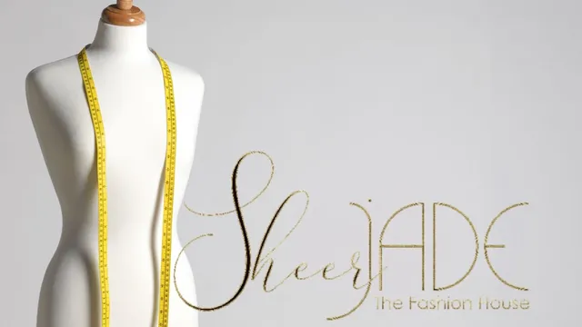 SheerJade Ltd. The Fashion House