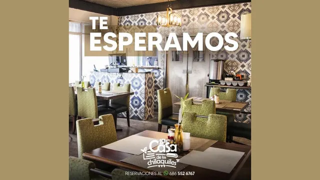 La Casa De Los Chilaquiles