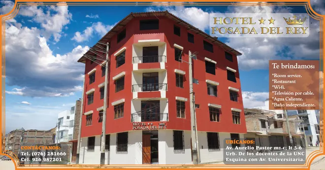 Hotel Posada del Rey, Cajamarca