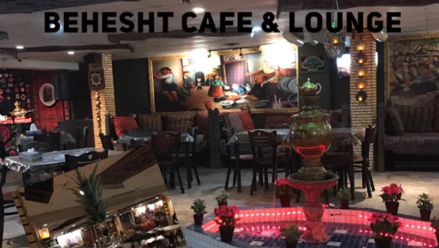 Behesht Cafe & Lounge