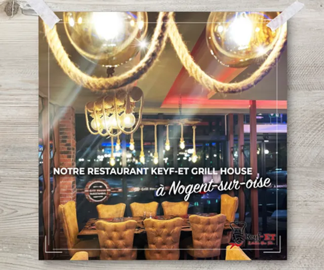 KEYF-ET GRILL HOUSE(RESTAURANT)NOGENT
