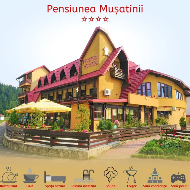 Pensiunea Mușatinii cu Restaurant și Spa