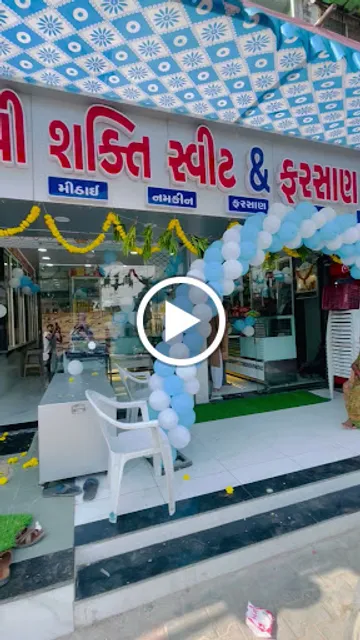 Shree shakti sweet and farshan house