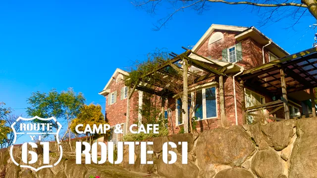 ROUTE61 Spectacular view Cafe＆Cottage