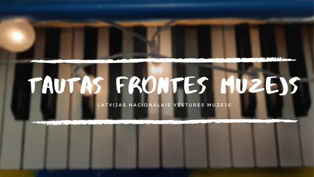 Museum of the Popular Front of Latvia