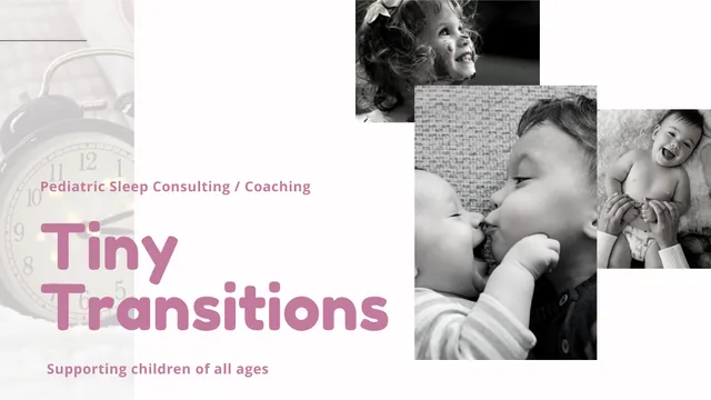 Tiny Transitions Sleep Consulting, LLC - Montclair, NJ