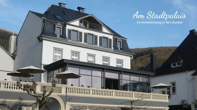 Ferienwohnungen am Stadtpalais Bernkastel-Kues