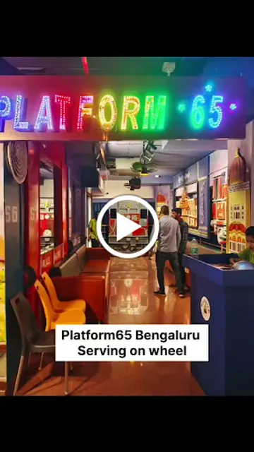 Platform65 - Bannerghatta Road - Train Theme Restaurant