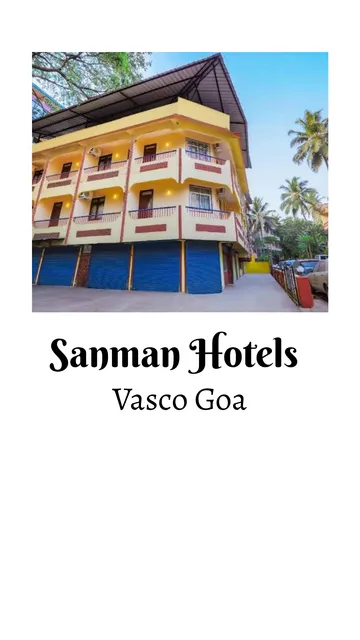 Sanman Hotels, Vasco