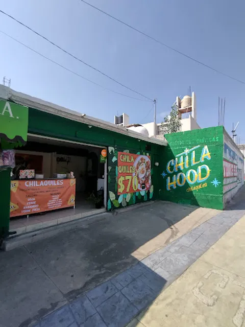 Chila Hood Chilaquiles y más