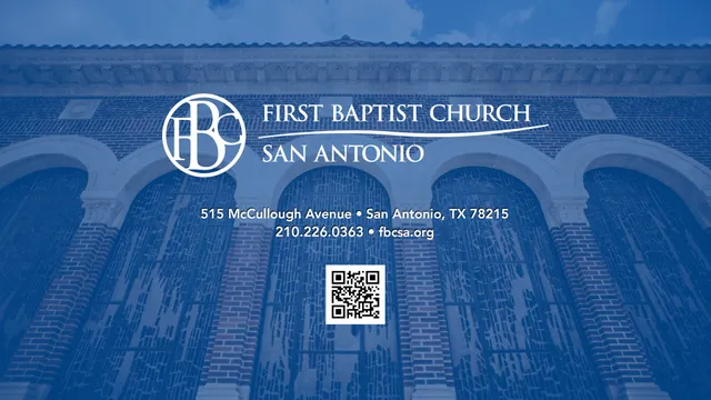 First Baptist Church of San Antonio