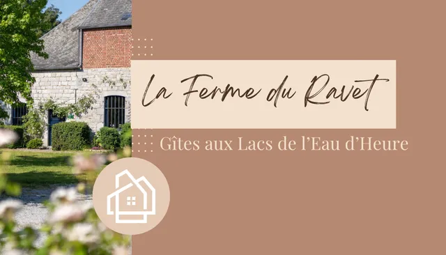 La Ferme du Ravet - Gîtes aux Lacs de l'Eau d'Heure