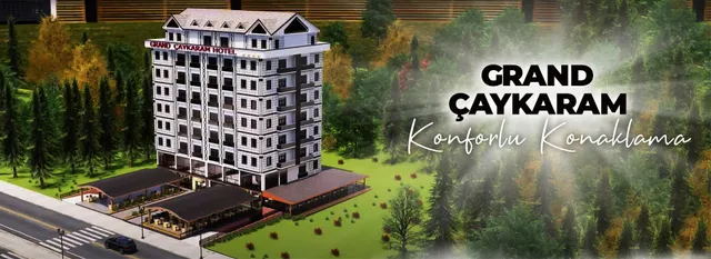 Grand Çaykaram Hotel