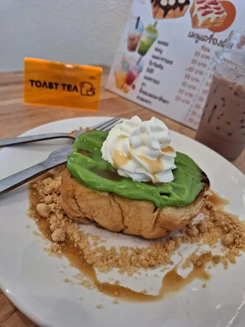 ​Toast​ Tea