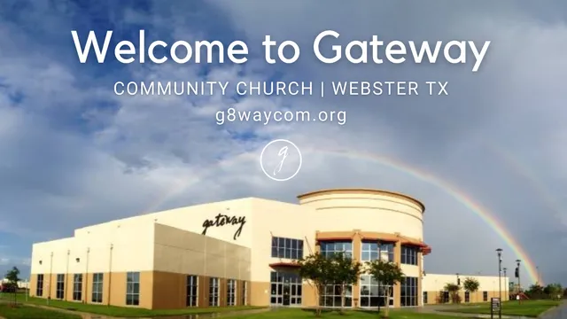Gateway Community Church of Webster