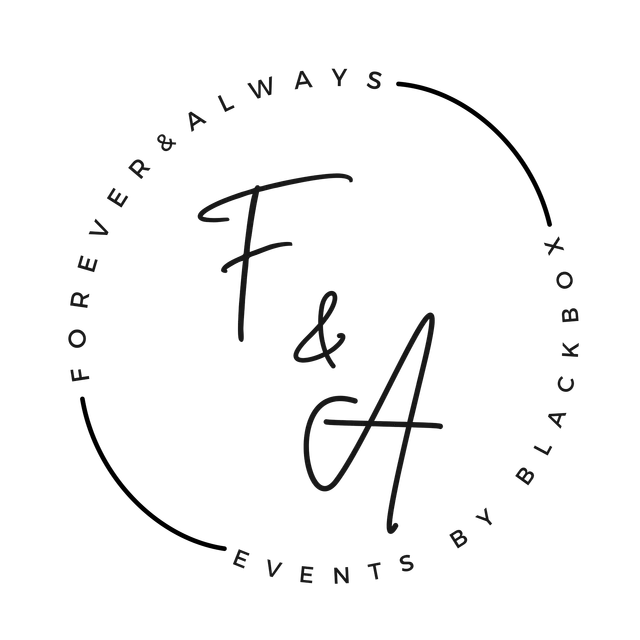 Forever&Always By Blackbox Events