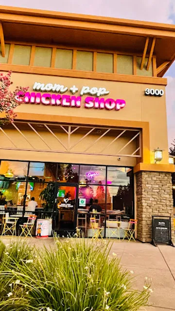 Mom & Pop Chicken Shop Cameron Park