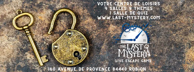 Last Mystery Escape Game Robion / Proche d'Avignon