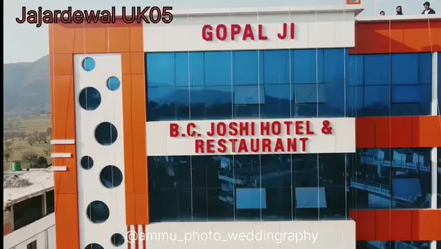 GOPAL JI TOWER / B. C. JOSHI HOTEL, RESTAURANT & BANQUET HALL