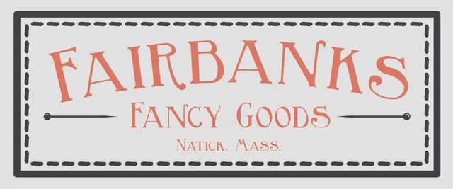 Fairbanks Fancy Goods & Mercantile