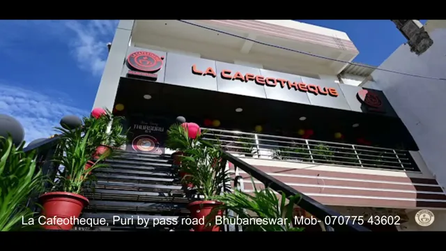 LA CAFEOTHEQUE BHUBANESWAR