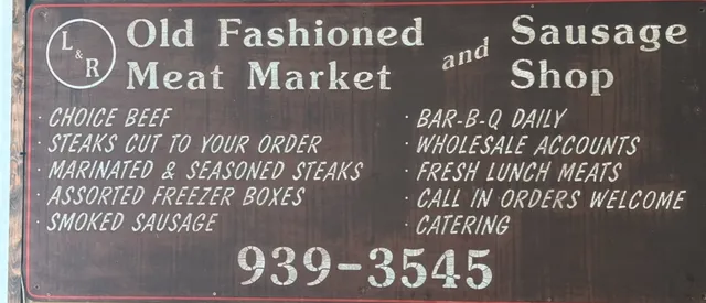 L & R Meat Market & Sausage shop