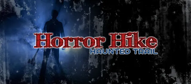Horror Hike Haunted Trail