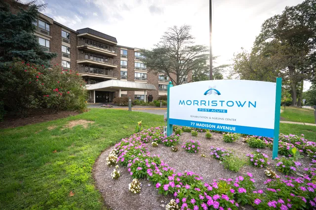 Morristown Post Acute Rehabilitation and Nursing Center In New Jersey