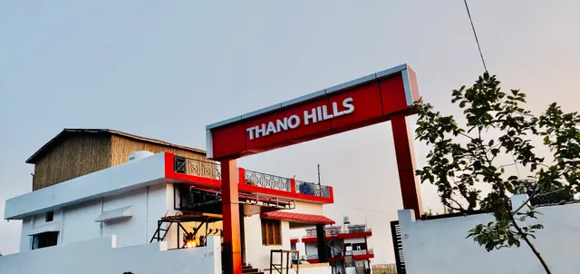 THANO HILLS RESORT AND RESTAURANT